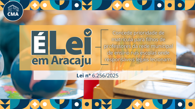 Aracaju aprova lei que garante prioridade de matrícula para filhos de professores nas escolas onde eles lecionam  