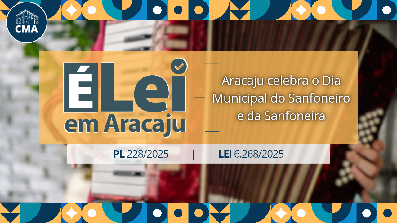 Aracaju celebra o Dia Municipal do Sanfoneiro e da Sanfoneira