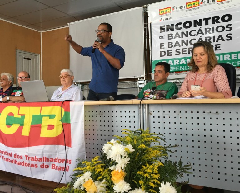Bittencourt participa do Encontro dos Bancários e defende a garantia dos direitos da categoria