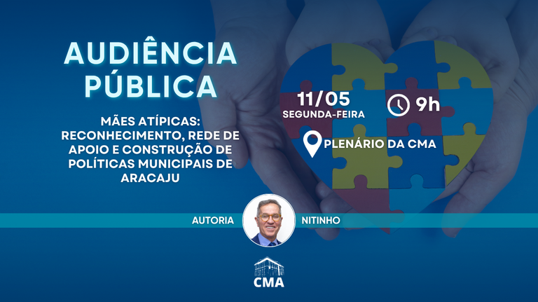 Câmara de Aracaju realiza Audiência Pública para debater políticas públicas para mães atípicas