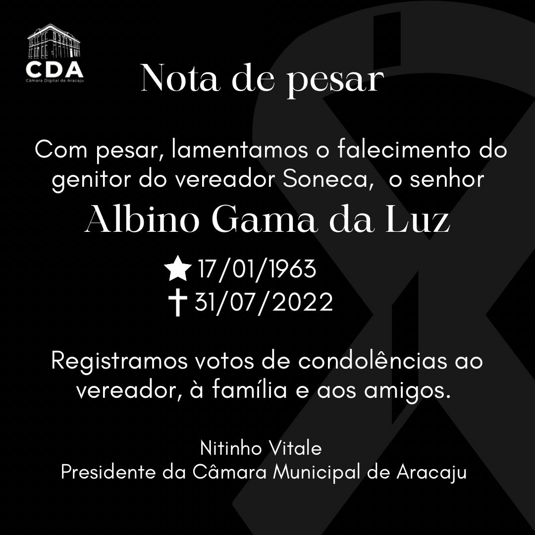 Câmara lamenta falecimento do pai do vereador Soneca