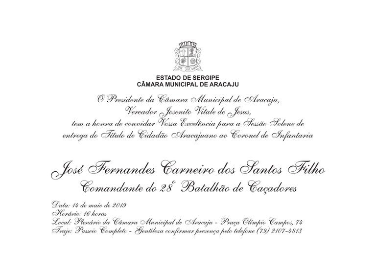 CMA concederá título de cidadão aracajuano ao Coronel de Infantaria José Fernandes Carneiro dos Santos Filho