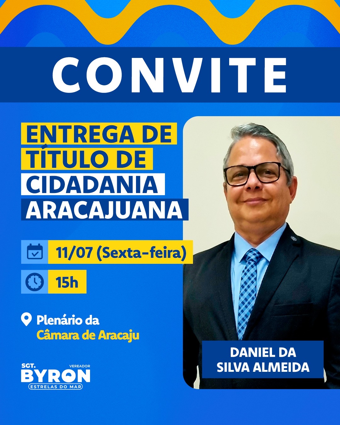 Com autoria do vereador Sargento Byron, nesta sexta-feira, 11, professor Daniel da Silva Almeida receberá Título de Cidadão Aracajuano 