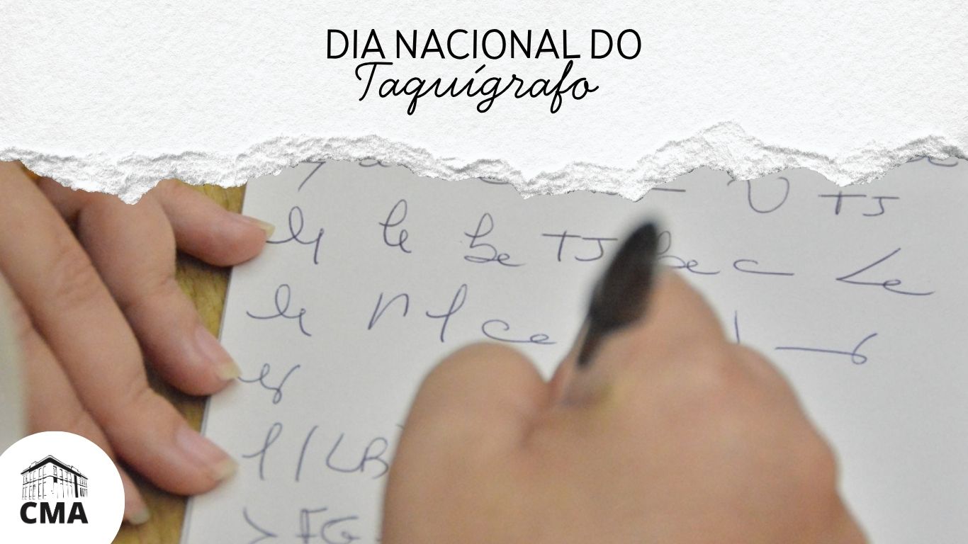 Dia do Taquígrafo evidencia importância da taquigrafia no serviço público