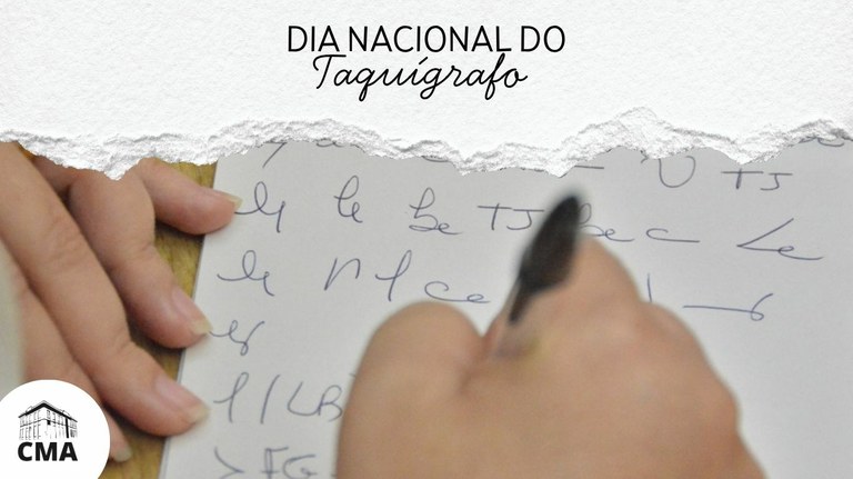Dia do Taquígrafo evidencia importância da taquigrafia no serviço público
