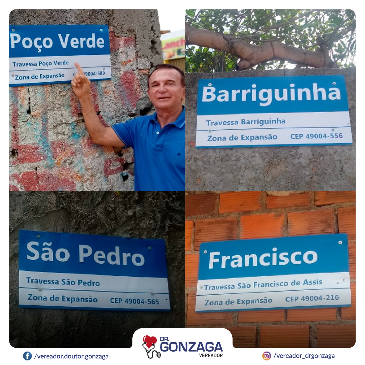 Dr. Gonzaga comemora instalação de placas de identificação de ruas