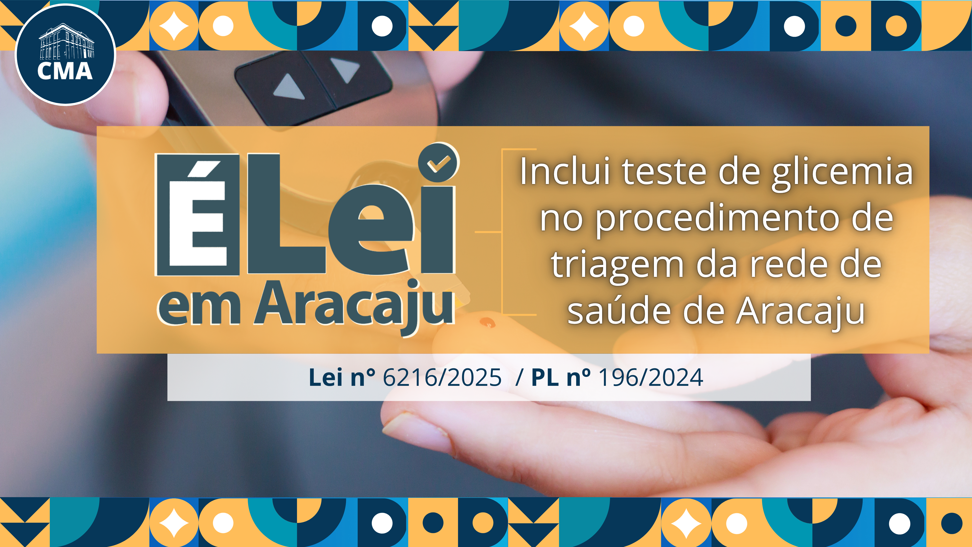É lei em Aracaju: Lei torna obrigatória a inclusão do teste de glicemia durante triagem realizada na rede de saúde do município 