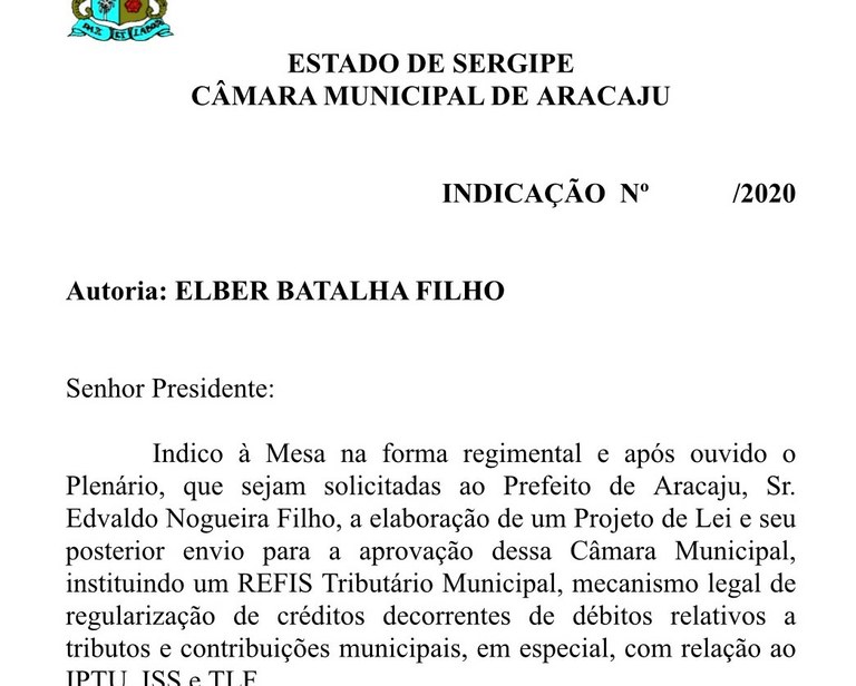 Elber apresenta indicacação solicitando ao prefeito que promova um REFIS Tributário em Aracaju