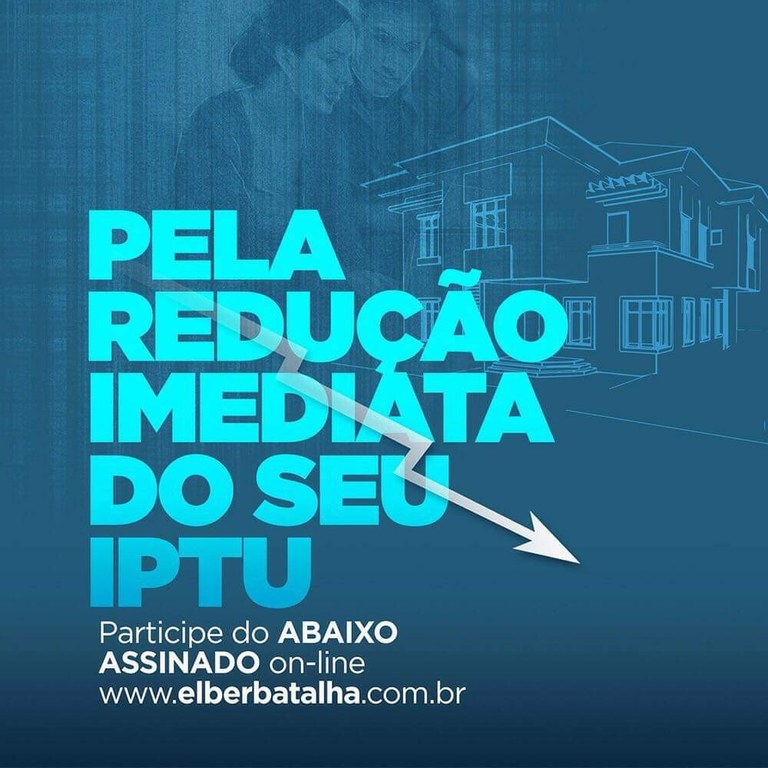 Elber lança campanha para que Edvaldo Nogueira não entre com recurso contra diminuição do IPTU