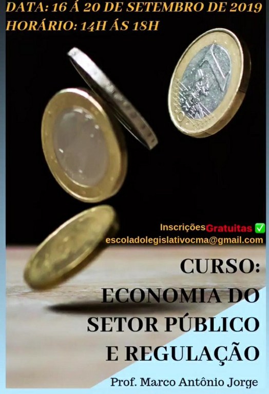 Escola do Legislativo da CMA realizará curso sobre economia do setor público e regulação