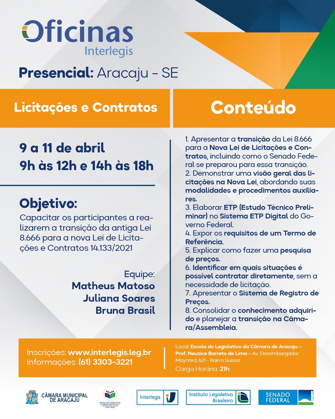 Escola do Legislativo de Aracaju, em parceria com o Interlegis, oferta oficina sobre licitações e contratos