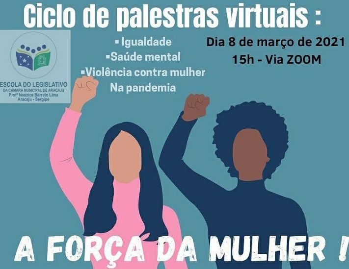 Escola do Legislativo promove ciclo de Palestras virtuais sobre o Dia Internacional da Mulher