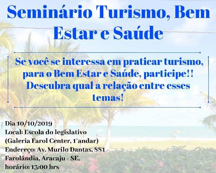 Escola do Legislativo promoverá Seminário 'Turismo, Bem Estar e Saúde'