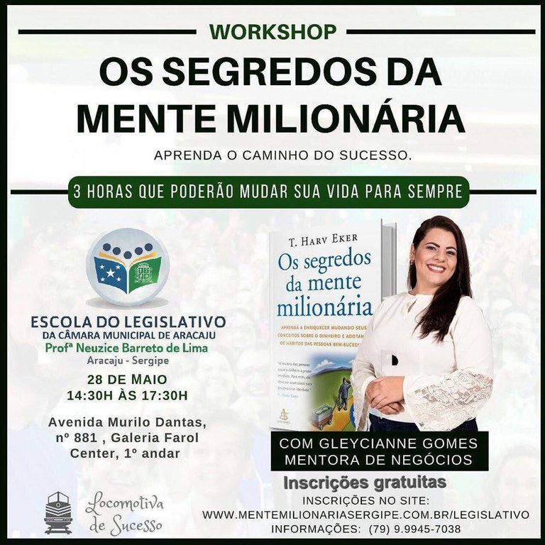 Escola do Legislativo promoverá workshop sobre os segredos da mente milionária