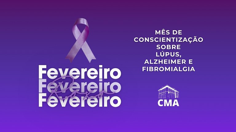 Fevereiro Roxo: mês de conscientização sobre Lúpus, Alzheimer e Fibromialgia 