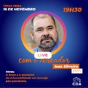 Isac Silveira é o convidado da Live Parlamento Digital