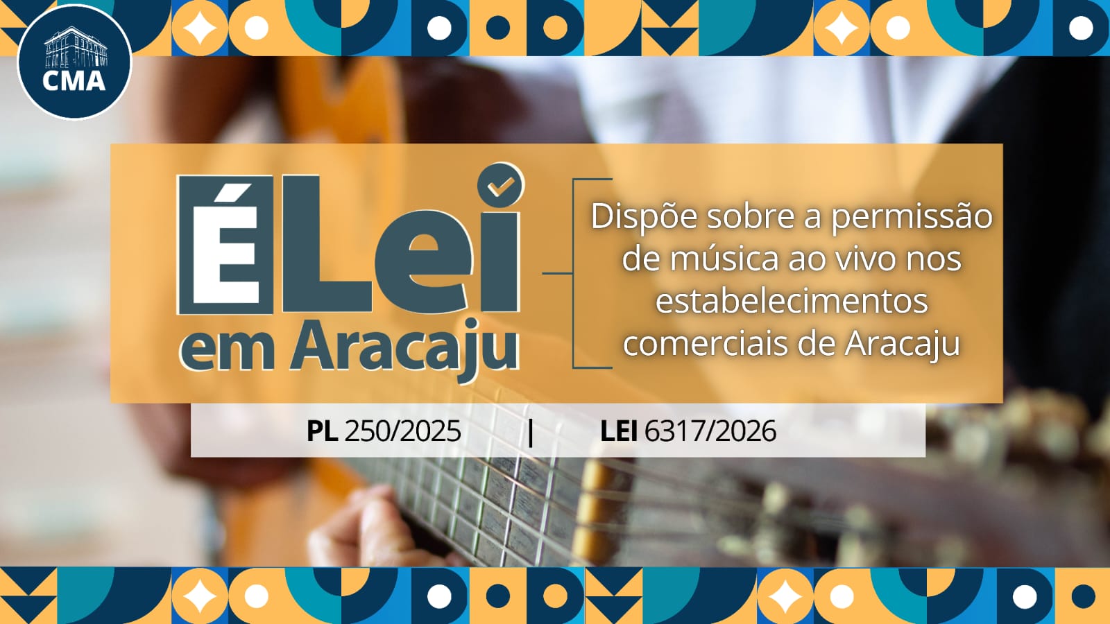 Lei dispõe sobre a permissão de música ao vivo em estabelecimentos comerciais de Aracaju