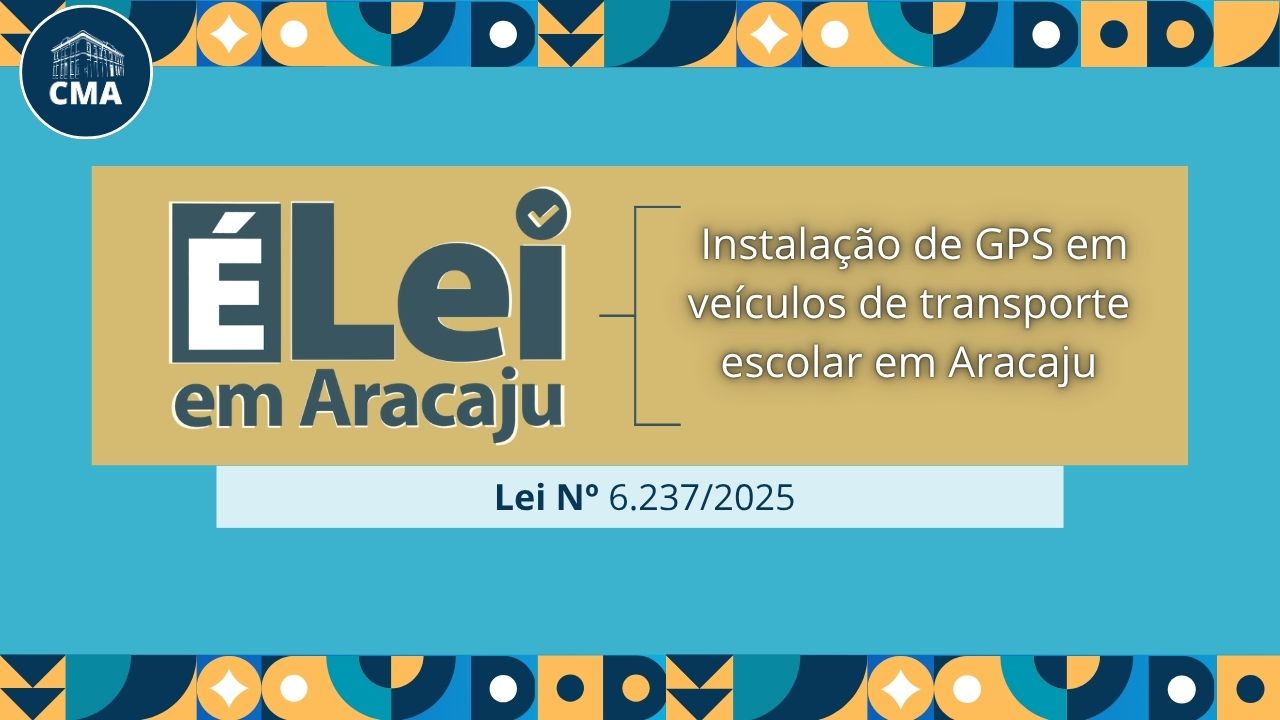 Lei que obriga instalação de GPS em veículos de transporte escolar em Aracaju é sancionada