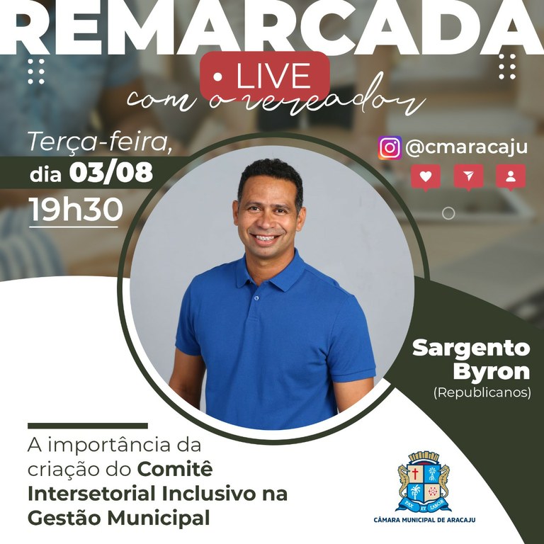 Live com Sargento Byron é remarcada para o dia 03 de agosto