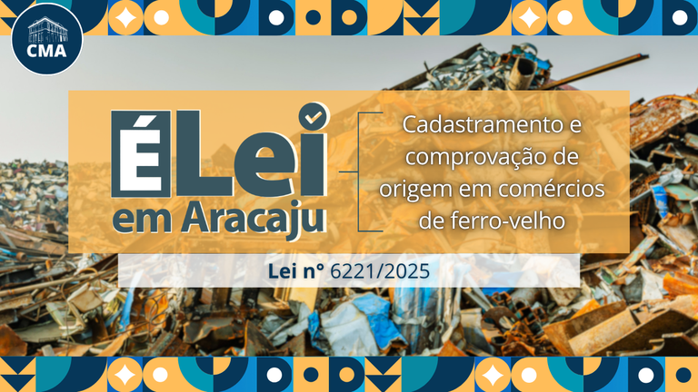 Nova lei em Aracaju obriga cadastro e comprovação de origem em ferros-velhos e sucatas