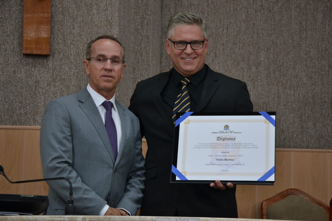Por indicação de Nitinho, Professor Doutor Fábio Martins é o mais novo Cidadão Aracajuano