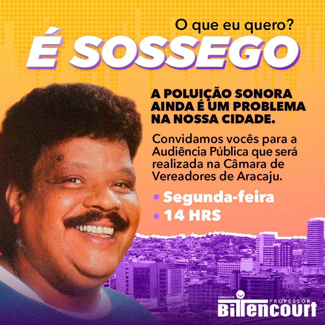 Professor Bittencourt preside audiência pública sobre poluição sonora, nesta segunda, 11 