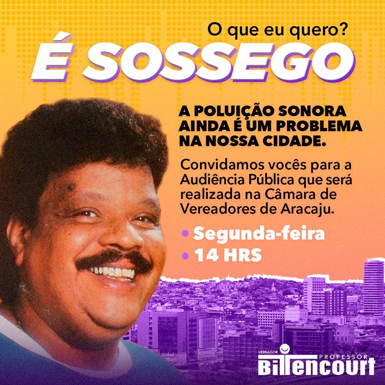 Professor Bittencourt preside audiência pública sobre poluição sonora, nesta segunda, 11 
