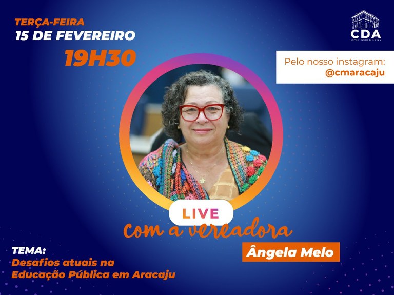 Professora Ângela Melo é a convidada da Live Parlamento Digital