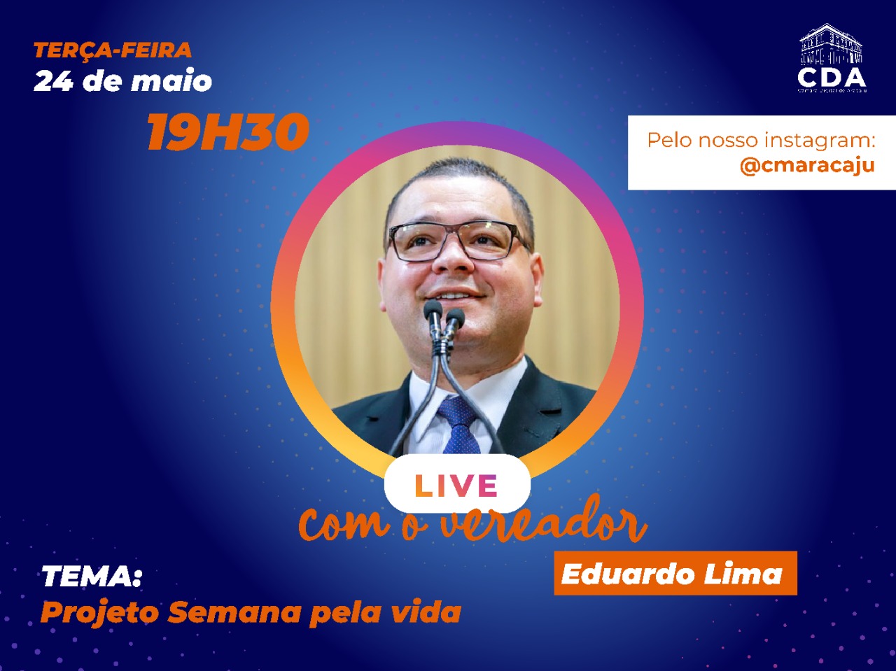  Projeto Semana pela vida será tema de live com Eduardo Lima 