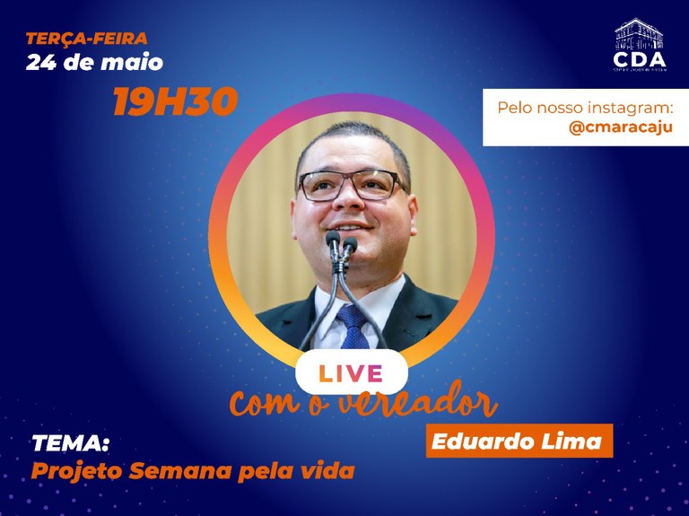  Projeto Semana pela vida será tema de live com Eduardo Lima 