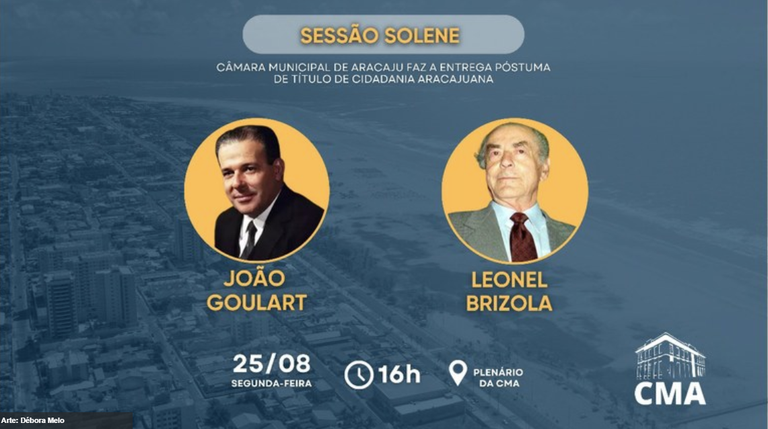 Reparação Histórica: Iniciativa do presidente da CMA, Ricardo Vasconcelos, restabelece cidadania aracajuana a João Goulart e Leonel Brizola