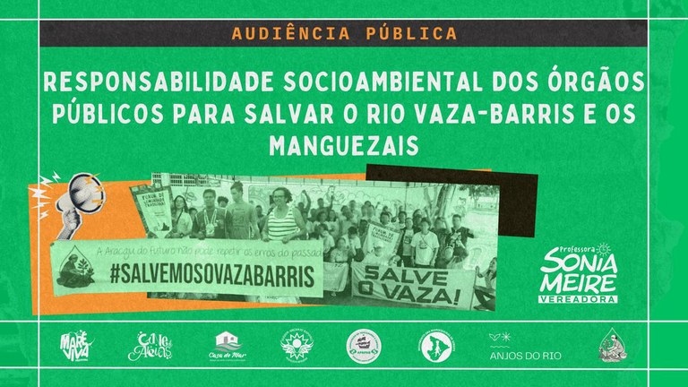 Responsabilidade socioambiental dos órgãos públicos para salvar vaza-barris é tema de audiência pública