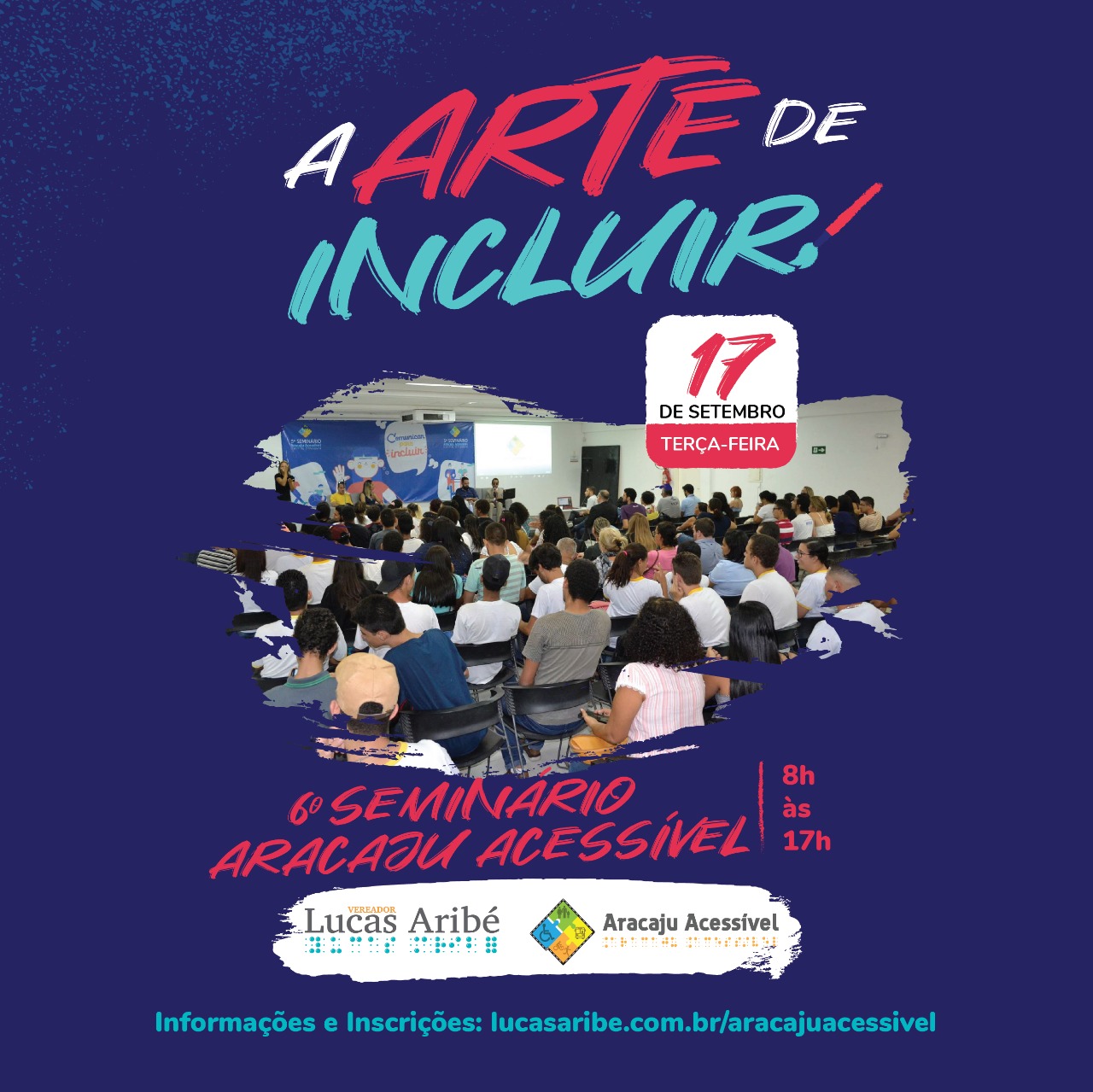 Semana Aracaju Acessível: seminário irá discutir A Arte de Incluir