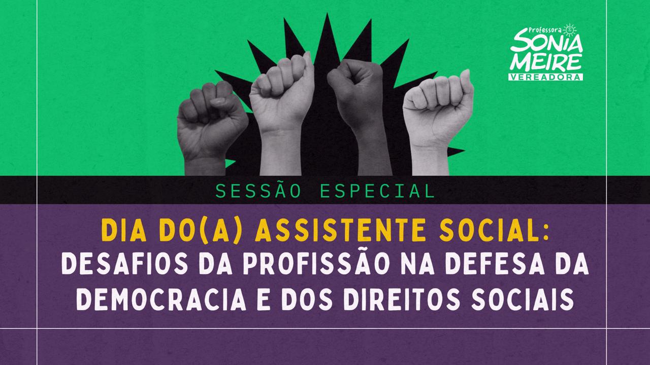 Sessão especial em homenagem ao dia do Assistente social acontecerá na CMA