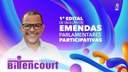 Vereador Professor Bittencourt abre edital para seleção de Emendas Parlamentares Participativas